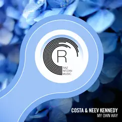 My Own Way - Single by Costa & Neev Kennedy album reviews, ratings, credits