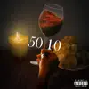 50/10 (feat. G!bo) - Single album lyrics, reviews, download