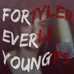 Forever Young - Single by Tylerlips album reviews, ratings, credits