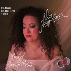 Bold & Boundless (Remixed) [Remastered] by Helene Neijmeijer album reviews, ratings, credits