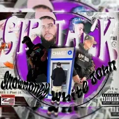 Sip Talk (feat. White John) - Single by SnowMoney album reviews, ratings, credits