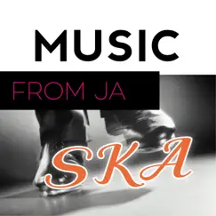 Music from Ja: Ska by The Skatalites, Roland Alphonso & Johnny Moore album reviews, ratings, credits
