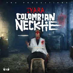 Colombian Necktie Song Lyrics
