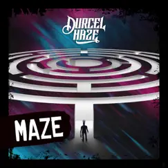 Maze - Single by Durcel Haze album reviews, ratings, credits