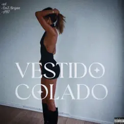 Vestido Colado (feat. Dreyan7 & Braga21) Song Lyrics