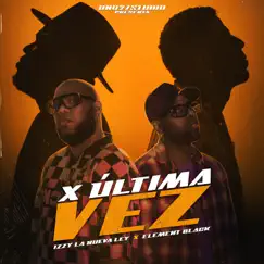 X Última Vez Song Lyrics