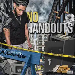 No Handouts - Single by A.Cartier album reviews, ratings, credits