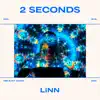 2 Seconds - Single album lyrics, reviews, download