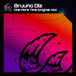 One More Time - Single by Bruuno Diz album reviews, ratings, credits