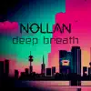 Deep Breath - Single album lyrics, reviews, download