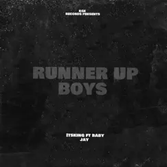 RUNNER UP BOYS (feat. BABY JAY) Song Lyrics
