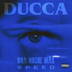 UNA NOCHE MÁS (Speed) Song Lyrics