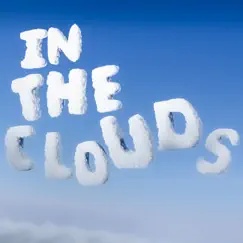 In the Clouds Song Lyrics