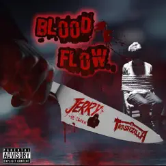 Blood Flow (feat. Trashzilla) Song Lyrics