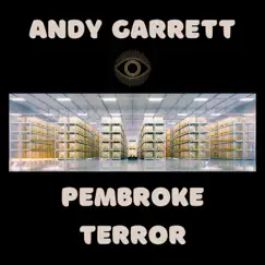 Pembroke Terror (Stringmaster Bonus Track) - Single by Andy Garrett album reviews, ratings, credits