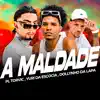 A Maldade (feat. Way Produtora) - Single album lyrics, reviews, download