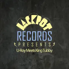 Jackpot Presents: U-Roy Meets King Tubbys by Augustus Pablo & King Tubby album reviews, ratings, credits