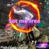 Set Me Free song lyrics