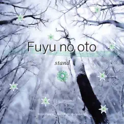 Fuyu no oto~Stand~ - EP by Kusurine~Medicine music~ album reviews, ratings, credits