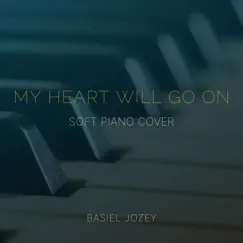 My Heart Will Go On (Soft Piano) Song Lyrics
