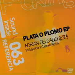 Plata o Plomo - Single by Adrian Delgado (ESP) album reviews, ratings, credits