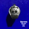 Doom Dub II album lyrics, reviews, download