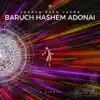 Baruch Hashem Adonai - Single album lyrics, reviews, download