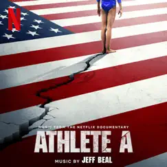 Athlete a (Music from the Netflix Documentary) by Jeff Beal album reviews, ratings, credits