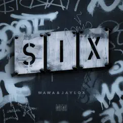 Six - EP by WAWA & Jaylox album reviews, ratings, credits