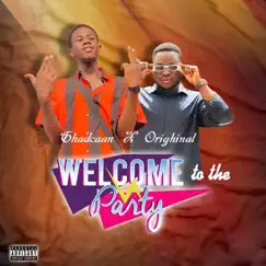 Welcome To The Party - Single by Orighinal & Ghadcaan album reviews, ratings, credits