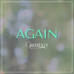 Again (feat. CeLilly) Song Lyrics