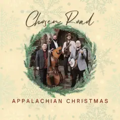 Appalachian Christmas by Chosen Road album reviews, ratings, credits