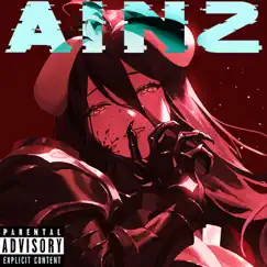 Ainz (feat. KING K. ONL!NE & Knight of Breath) Song Lyrics