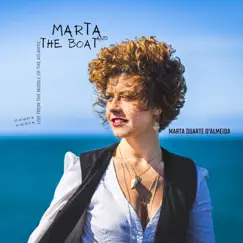 Marta and the Boat (Live from the Middle of the Atlantic) [37° 44' 18.42'' N 25° 40' 26.4'' W] by Marta Duarte d'Almeida album reviews, ratings, credits