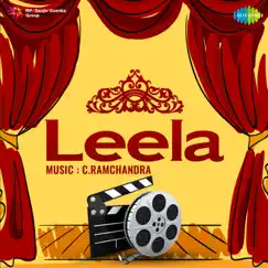 Leela (Original Motion Picture Soundtrack) by C. Ramchandra album reviews, ratings, credits
