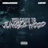 LATOP x JungleWood (Welcome To JungleWood) (feat. LATOP) - Single album lyrics, reviews, download