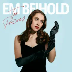 Too Precious - Single by Em Beihold album reviews, ratings, credits