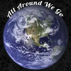 All Around We Go (feat. Alinka & Cortes) Song Lyrics