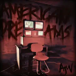 American Dreams - Single by Austin John Winkler album reviews, ratings, credits