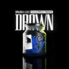 Drown (Chuurch Remix) - Single album lyrics, reviews, download