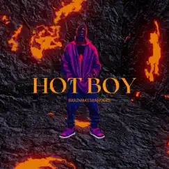 Hot Boy - Single by BarzMakesBangers album reviews, ratings, credits