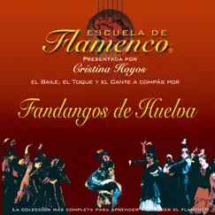 Fandango Lento: Cante, Baile y Guitarra Song Lyrics