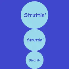 Struttin (Nightcore Remix) Song Lyrics