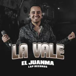 La Vale - Single by El Juanma album reviews, ratings, credits