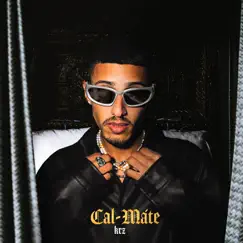 Cal-Máte Song Lyrics