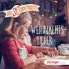 Die 30 schönsten Weihnachtslieder album lyrics, reviews, download