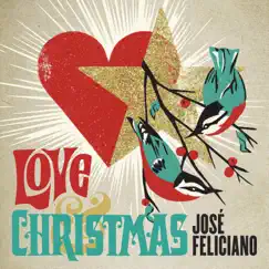 Love & Christmas by José Feliciano album reviews, ratings, credits