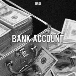 Bank Account (feat. jo$a) Song Lyrics