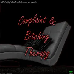 Complaint & Bitching Therapy (CBT) - Single by D.O.M of Dnd album reviews, ratings, credits