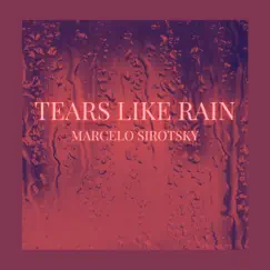 Tears Like Rain Song Lyrics